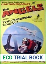 The Angels and the Creeping Enemy