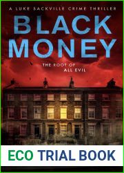 Black Money: A Suspenseful British Crime Thriller (Luke Sackville Crime Thrillers Book 2)