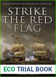 Strike the Red Flag (Lieutenant Oliver Anson #2)