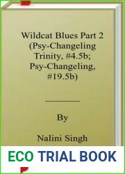 Wildcat Blues Part 2 (Psy-Changeling Trinity, #4.5b; Psy-Changeling, #19.5b)