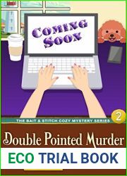 A Double-Pointed Murder (Bait and Stitch Cozy Mystery, #3)