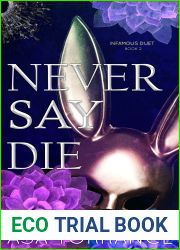Never Say Die (Infamous Duet #2)