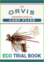 The Orvis Beginner|s Guide to Carp Flies: 101 Patterns and How and When to Use Them (Orvis Guides)