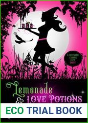 Lemonade and Love Potions (Southern Charms Mystery, #1.5)