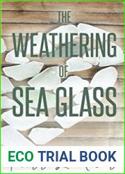 The Weathering of Sea Glass