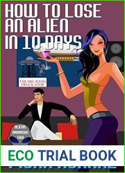 How to Lose an Alien in 10 Days (Alienn, Arkansas #2)