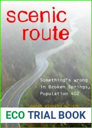 Scenic Route: A Short Story