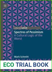 Spectres of Pessimism: A Cultural Logic of the Worst