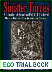 Sinister Forces - The Manson Secret: A Grimoire of American Political Witchcraft (Sinister Forces: A Grimoire of American Political Witchcraft (Paperback) Book 3)