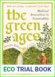 The Green Ages: Medieval Innovations in Sustainability
