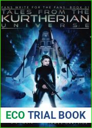 Tales From The Kurtherian Universe (Fans Write For the Fans)