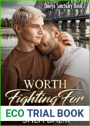 Worth Fighting For: MM Non-shifter Omegaverse