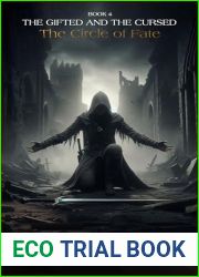 The Circle of Fate (An Epic Fantasy Adventure) (The Gifted and The Cursed Book 4)
