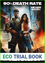90% Death Rate: A Post Apocalyptic Thriller (Hexen Book 1)
