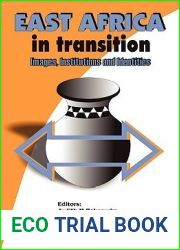 East Africa in Transition. Images, Institutions and Identities