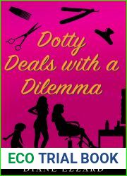 Dotty Deals with a Dilemma (Dotty Drinkwater #5)