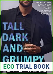 Tall, Dark, and Grumpy (Grumpy Bosses, #2)