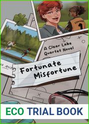 Fortunate Misfortune: Clear Lake Quartet Book 1