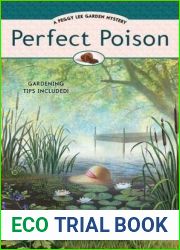Perfect Poison (Peggy Lee Garden Mystery, #4)