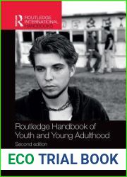 Routledge Handbook of Youth and Young Adulthood (Routledge International Handbooks)