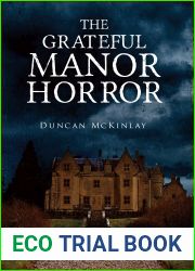 The Grateful Manor Horror