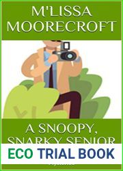 A Snoopy, Snarky Senior (The Seascape Cove Cozy Mysteries #2)