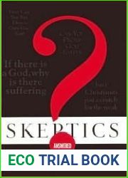 Skeptics Answered