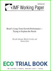 Brazil|s Long-Term Growth Performance -Trying to Explain the Puzzle