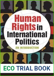 Human Rights in International Politics: An Introduction