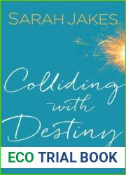 Colliding With Destiny: Finding Hope in the Legacy of Ruth