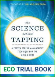 The Science Behind Tapping: A Proven Stress Management Technique for the Mind and Body