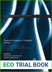 Financial Systems in Troubled Waters: Information, Strategies, and Governance to Enhance Performances in Risky Times