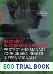 Become a Successful Designer - Protect and Manage Your Design Rights Internationally