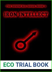 Iron Intellect (The Downfall Saga, #4)