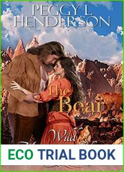 The Bear (Wild Mountain Hearts, #3)