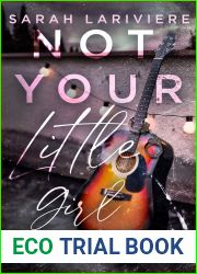 Not Your Little Girl Anymore