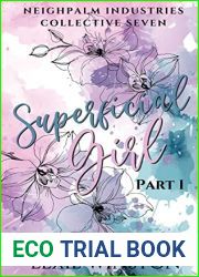 Superficial Girl - Part 1