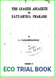 The League of Assaults on Satyartha Prakash