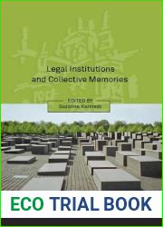 Legal Institutions and Collective Memories (Onati International Series in Law and Society)