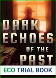 Dark Echoes of the Past (Private Investigator Heredia)