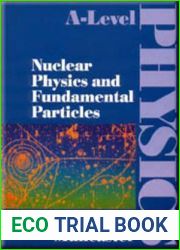 Nuclear Physics and Fundamental Particles (A-Level Physics)