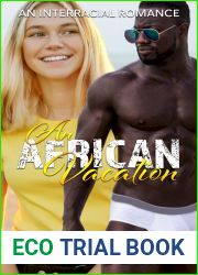 An African Vacation: An Interracial Romance