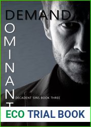 Dominant Demand (Decadent Sins #3)