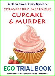 Strawberry Meringue Cupcake and Murder (Dana Sweet #3.5)