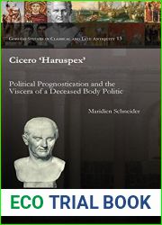 Cicero ‘Haruspex| (Gorgias Dissertations) by Maridien Schneider (2013-08-01)