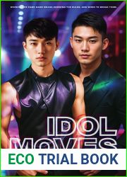 Idol Moves (Idol Romance Series Book 2)