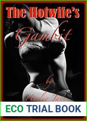 The Hotwife|s Gambit (Confessions of a Hotwife Book 3)