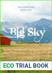 Big Sky (New Horizons, Book One)