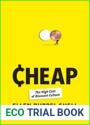 Cheap: The High Cost of Discount Culture