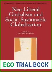 Neo-Liberal Globalism and Social Sustainable Globalisation